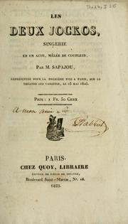 Cover of: Les deux jockos: singerie en un acte, mêlée de couplets