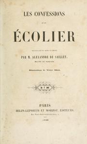 Cover of: Les confessions d'un écolier by Alexandre de Saillet