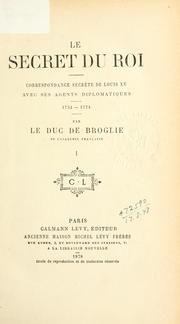 Le secret du roi by Albert duc de Broglie