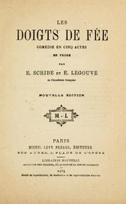 Cover of: Les doigts de fée: comédie en cinq actes