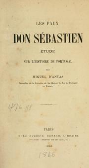 Les faux Don Sébastien by Miguel Martins d' Antas