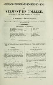 Cover of: Le serment de collége: comédie en un acte, mêlée de couplets