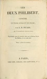 Cover of: Les deux Philibert: comédie en trois actes et en prose