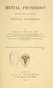 Cover of: Mental physiology by Hyslop, Theo. B.