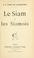 Cover of: Le Siam et les Siamois.