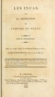 Cover of: Les Incas by Jean François Marmontel, Jean François Marmontel