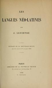 Les langues néo-latines by J. Lefebvre