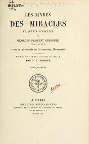 Cover of: Les livres des miracles et autres opuscules: revus et collationnés sur de nouveaux manuscrits