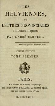Cover of: Les helviennes: ou, Lettres provinciales philosophiques