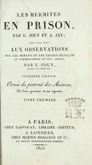 Cover of: Les hermites en liberté by Victor-Joseph Étienne de Jouy