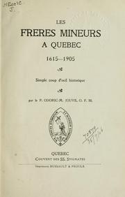 Cover of: Les Frères mineurs `a Quebec, 1615-1905. by Odoric Marie Jouve