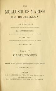 Cover of: Les mollusques marins du Roussillon by E. Bucquoy