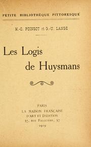 Cover of: logis de Huysmans [par] M.-C. Poinsot Et G.-U. Langé.