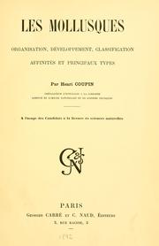 Cover of: mollusques: organisation, développement, classification, affinités et principaux types