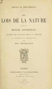 Cover of: Les lois de la nature dans le monde spirituel by Henry Drummond