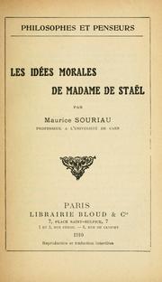 Cover of: Les idées morales de Madame de Staël. by Maurice Anatole Souriau