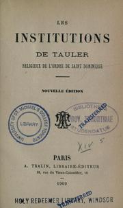 Cover of: Les institutions de Tauler by Tauler, Johannes