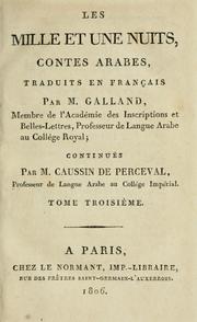 Cover of: Les mille et une nuits by traduits en français par M. Galland, continués par M. Caussin de Perceval.