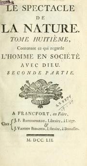 Cover of: Le spectacle de la nature. by Noël Antoine Pluche