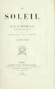 Cover of: Le soleil. by Angelo Secchi, Angelo Secchi