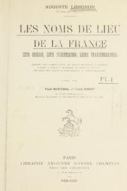 Cover of: Les noms de lieu de la France by Auguste Longnon, Auguste Longnon