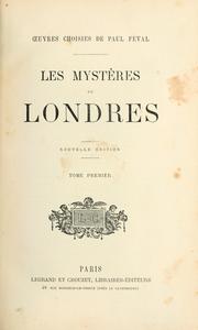 Cover of: Les mystères de Londres by Paul Féval