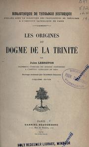 Cover of: Les origines du dogme de la trinité