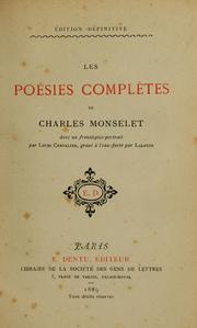 Cover of: Les poésies complètes de Charles Monselet