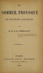 Cover of: Le sommeil provoqué et les états analogues