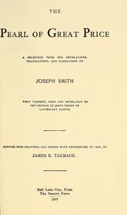 Cover of: The pearl of great price by Joseph Smith, Jr., Joseph Smith, Jr.