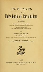 Cover of: Les miracles de Notre-Dame de Roc-Amadour au xiie siècle: texte et traduction d'après les manuscrits de la Bibliothèque nationale