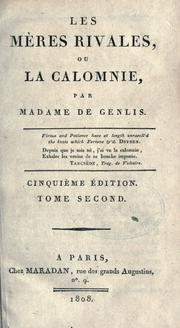 Cover of: Les mères rivales: ou, La calomnie.