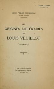 Cover of: Les origines littéraires de Louis Veuillot (1813-1843)