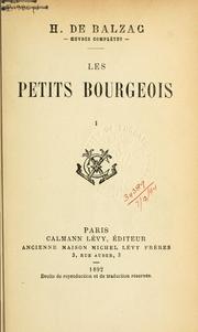 Cover of: Les petits bourgeois. by Honoré de Balzac