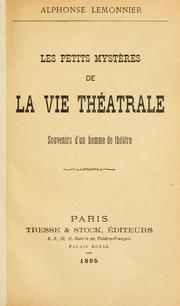 Cover of: petits mystères de la vie théatrale: souvenirs d'un homme de théatre.