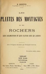 Cover of: Les plantes des montagnes et des rochers by Henry Correvon