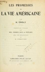 Cover of: Les promesses de la vie américaine by Herbert David Croly