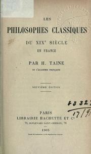 Les philosophes classiques du XIXe siècle en France by Hippolyte Taine