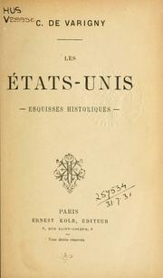 Cover of: Les États-Unis by Charles Victor Crosnier de Varigny