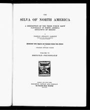 Cover of: The silva of North America: a description of the tree which grow naturally in North America exclusive of Mexico