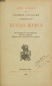 Cover of: Les obres del Valeros Cavaller y elegantissim poeta by Ausiàs March