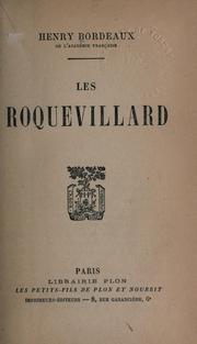 Cover of: Les Roquevillard, roman.