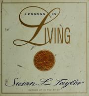 Lessons in living by Susan L. Taylor