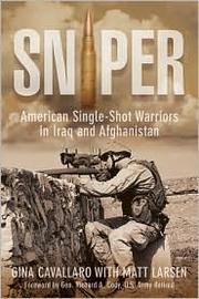 Cover of: Sniper: American Single Shot Warriors in Iraq and Afghanistan