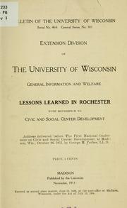 Cover of: Lessons learned in Rochester with reference to civic and social center development by George Mather Forbes, George Mather Forbes