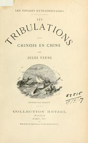 Cover of: Les tribulations d'un Chinois en Chine by Jules Verne