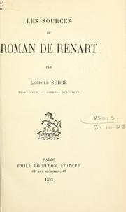 Cover of: Les sources du Roman de Renart. by Léopold Sudre
