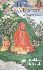 Cover of: How to meditate by Kathleen McDonald
