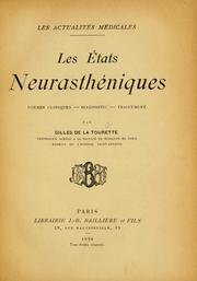 Cover of: Les états neurasthéniques: formes cliniques, diagnostic, traitement