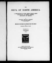 Cover of: The silva of North America: a description of the tree which grow naturally in North America exclusive of Mexico